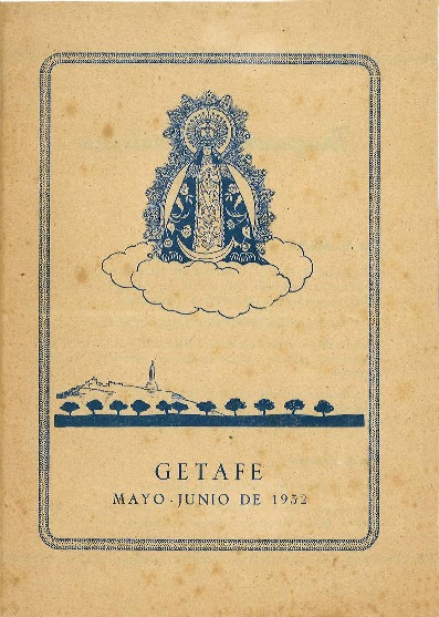 Fiestas patronales en honor a Nuestra Señora de los Ángeles 1952 Getafe